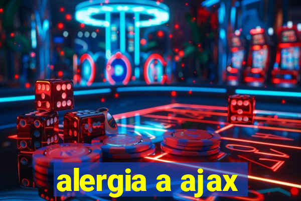 alergia a ajax